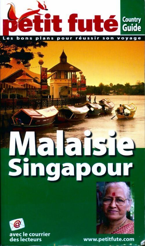 Malaisie / Singapour 2006-2007 - Collectif -  Le Petit Futé - Livre