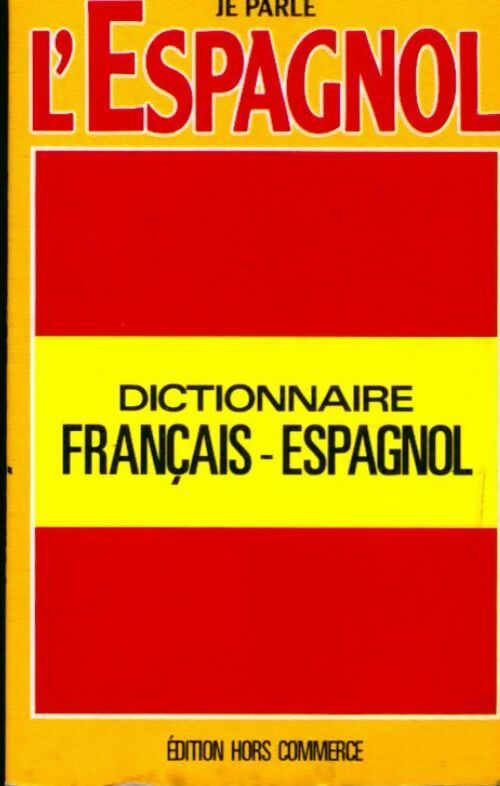 Livrenpoche : Dictionnaire français-espagnol - Inconnu - Livre