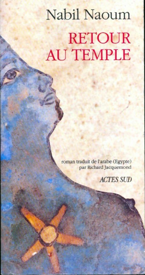 Livrenpoche : Retour au temple - Nabil Naoum - Livre