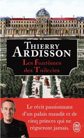 Livrenpoche : Les fantômes des tuileries - Thierry Ardisson - Livre