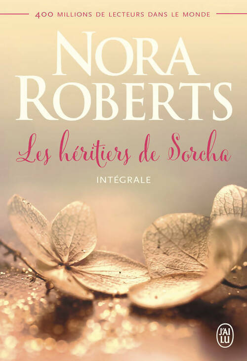 Livrenpoche : Les héritiers de Sorcha. L'intégrale - Nora Roberts - Livre