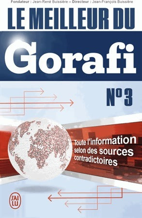 Le meilleur du Gorafi Tome III - Collectif - Livre