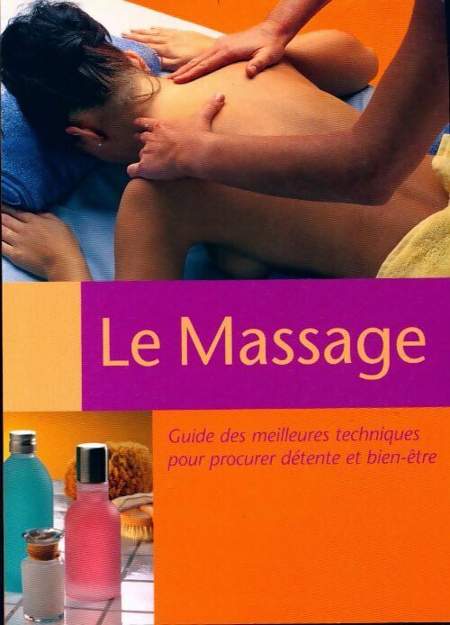 Livrenpoche : Le massage - Collectif - Livre