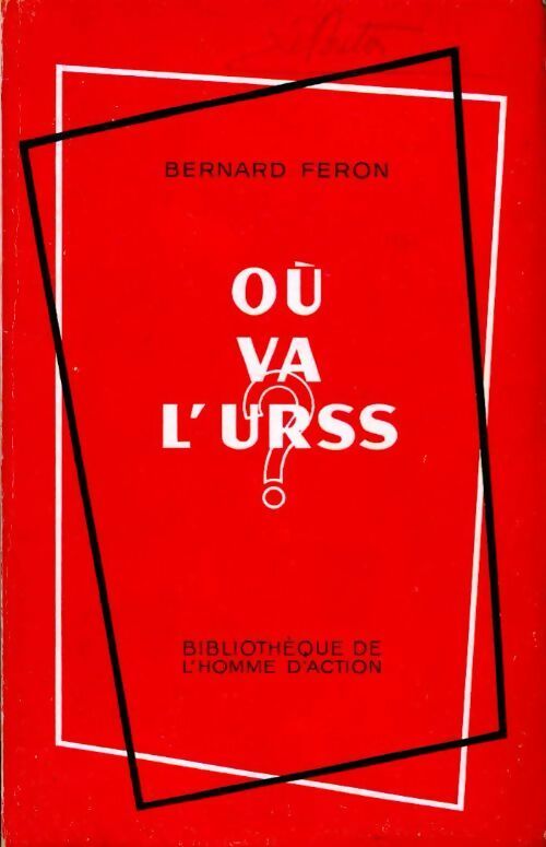 Livrenpoche : Où va l'URSS ? - Bernard Feron - Livre