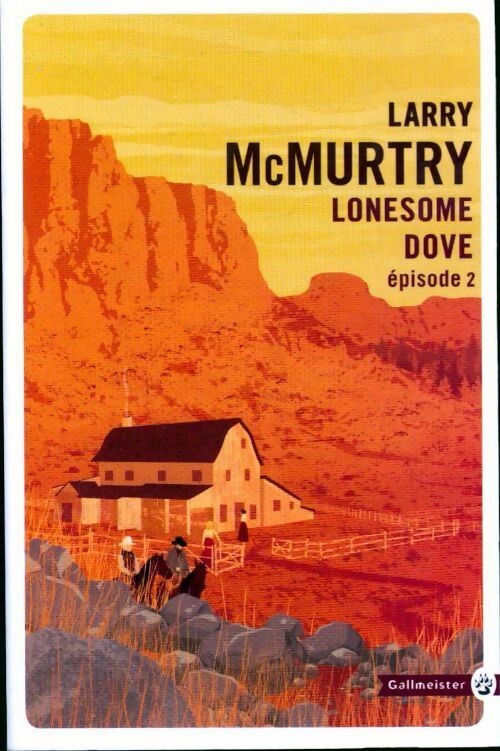 Livrenpoche : Lonesome Dove Tome II - Larry McMurtry - Livre