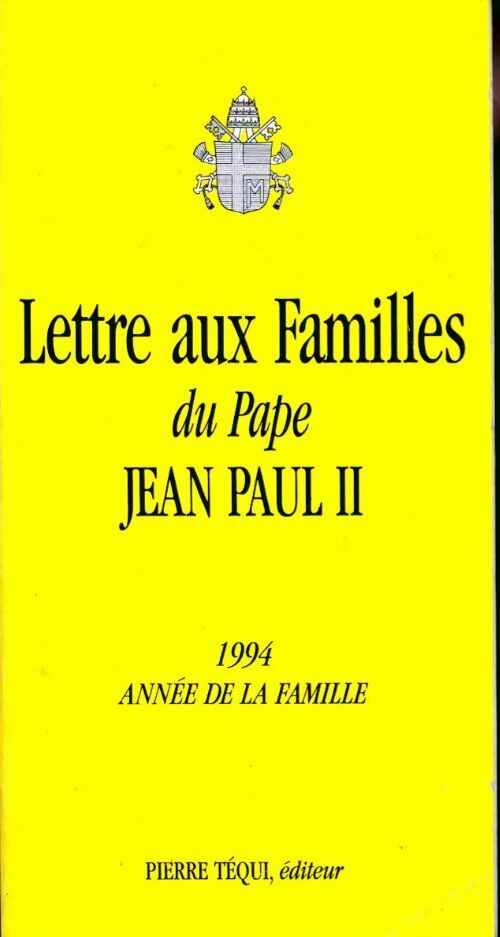 Livrenpoche : Lettre aux familles Jean Paul II - Jean-Paul II - Livre