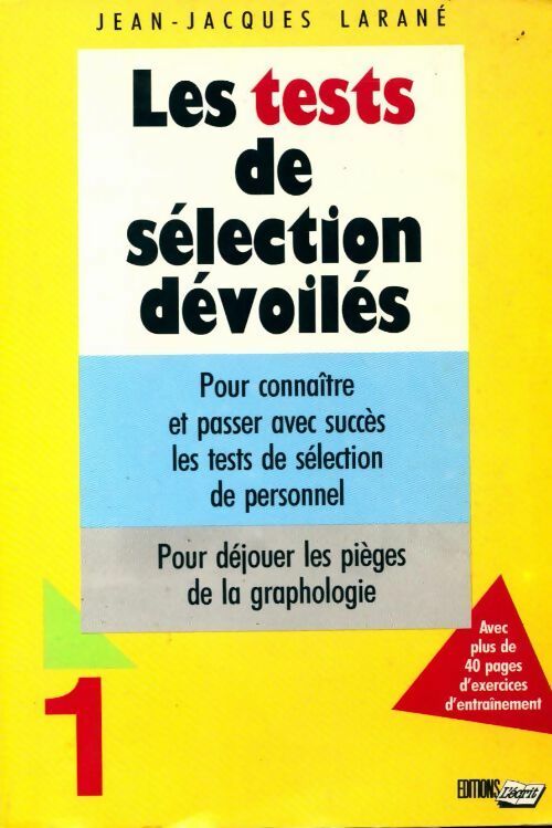 Livrenpoche : Les tests de sélection dévoilés Tome I - Jean-Jacques Larané - Livre