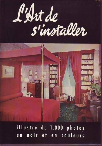 Livrenpoche : L'art de s'installer - Gisèle Boulanger - Livre