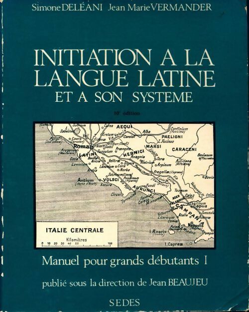 Livrenpoche : Initiation à la langue latine et à son système - Jean-Marie Vermander - Livre