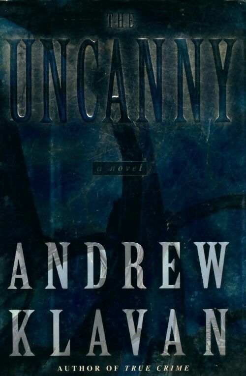 Livrenpoche : The uncanny and hunting down amanda - Andrew Klavan - Livre