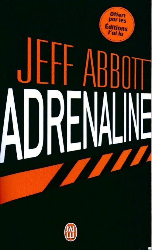 Livrenpoche : Adrenaline - Jeff Abbott - Livre