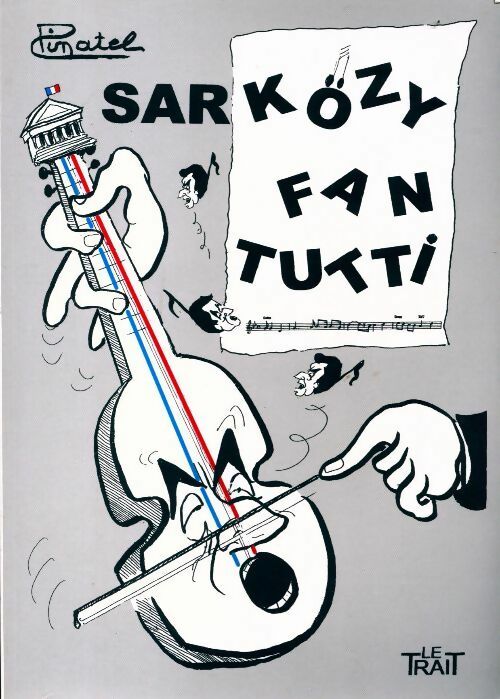 Livrenpoche : Sarkozy fan tutti - Pinatel - Livre