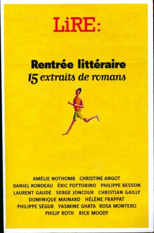 Livrenpoche : Lire : Rentrée littéraire 15 extraits de romans - Collectif - Livre