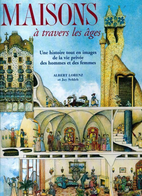 Livrenpoche : Maisons à travers les âges - Albert Lorenz - Livre