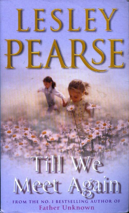 Livrenpoche : Till we meet again - Lesley Pearse - Livre