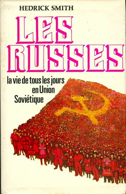 Livrenpoche : Les russes - Hedrick Smtih - Livre