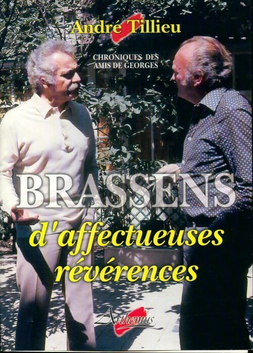 Livrenpoche : Brassens. D'affectueuses révérences - André Tilieu - Livre