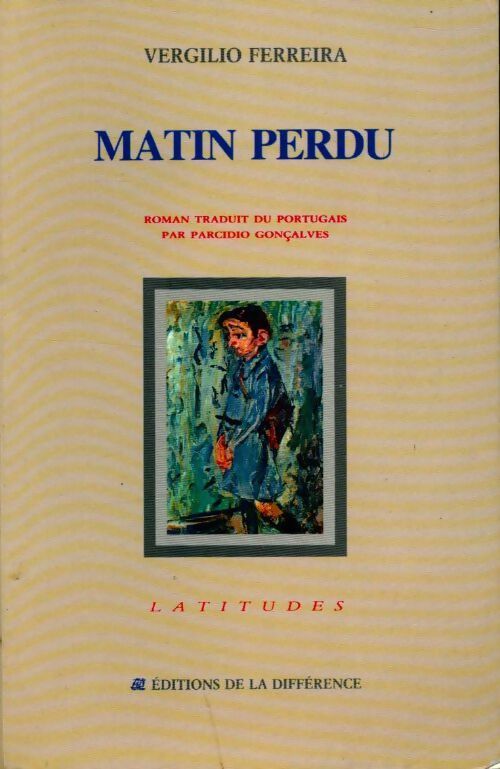 Livrenpoche : Matin perdu - Vergilio Ferreira - Livre