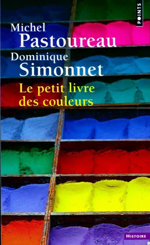 Livrenpoche : Le petit livre des couleurs - Michel Pastoureau - Livre