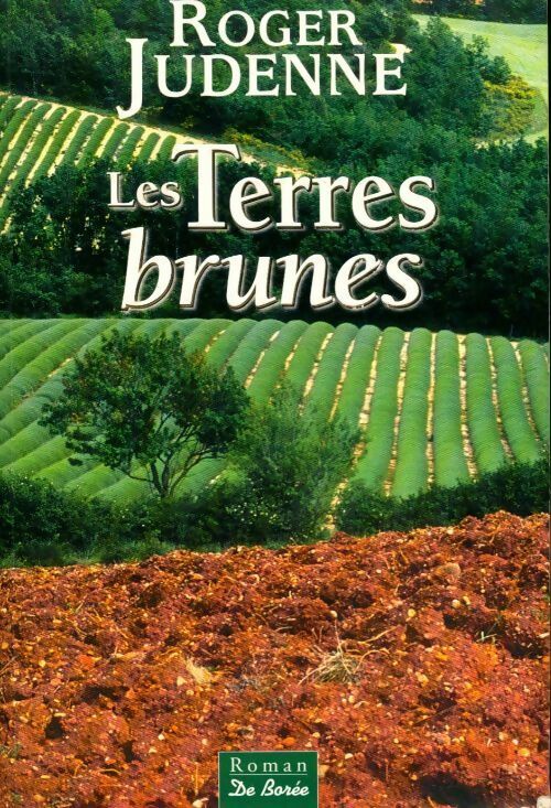 Livrenpoche : Les terres brunes - Roger Judenne - Livre