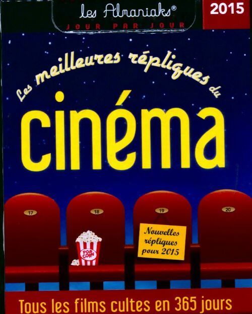 Livrenpoche : Les meilleures repliques du cinema 2015 - Collectif - Livre