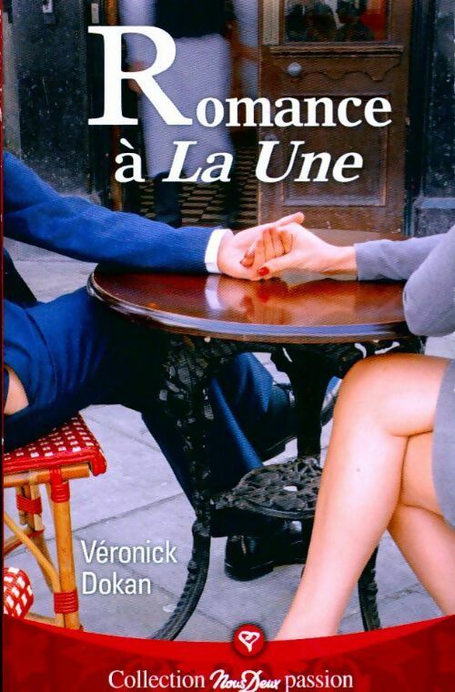 Livrenpoche : Romance à la une - Véronick Dokan - Livre