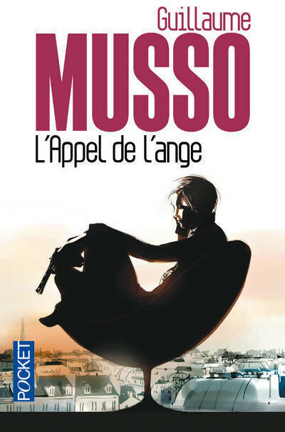 L'appel de l'ange - Guillaume Musso -  Pocket - Livre