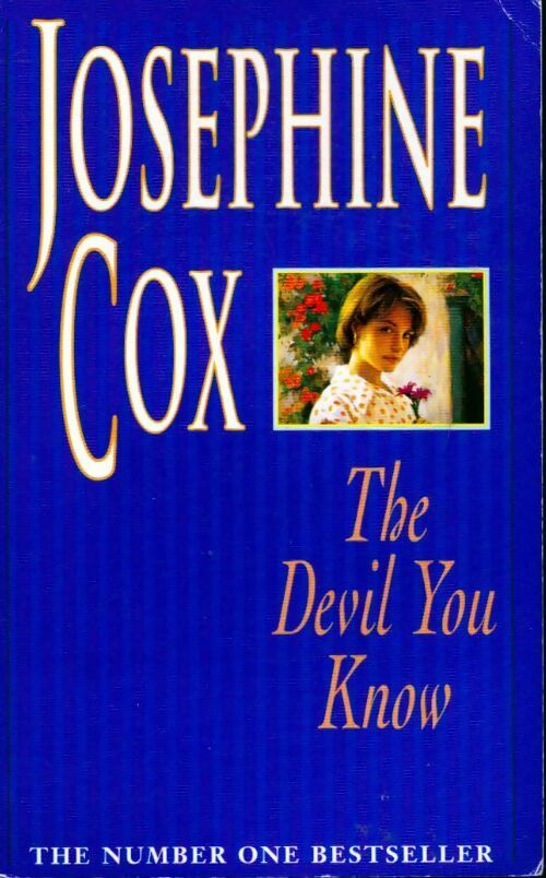 Livrenpoche : The devil you know - Josephine Cox - Livre