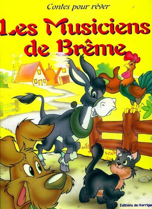 Livrenpoche : Les musiciens de Brême - Inconnu - Livre