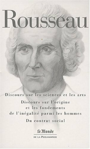 Livrenpoche : Discours sur l'origine et les fondements de l'inégalité parmi les hommes / Discours sur les sciences et les arts - Jean-Jacques Rousseau - Livre