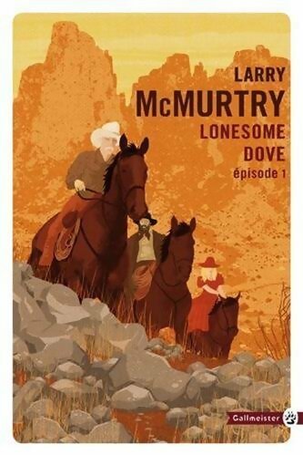 Livrenpoche : Lonesome dove Tome I - Larry McMurtry - Livre