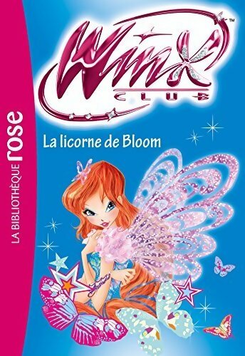 Livrenpoche : Winx club Tome LX : La licorne de bloom - Collectif - Livre
