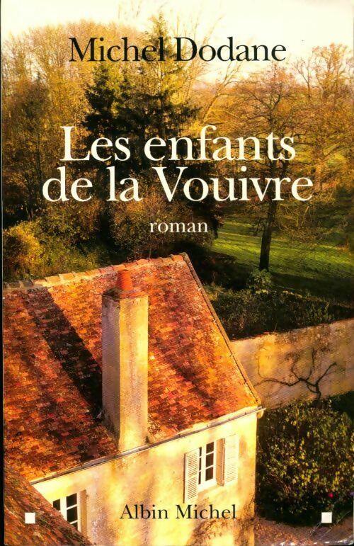 Livrenpoche : Les enfants de la Vouivre - Michel Dodane - Livre