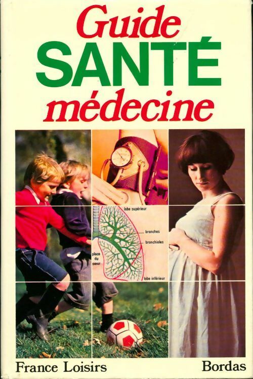 Livrenpoche : Guide santé-médecine - Claude-Bernard Blouin - Livre