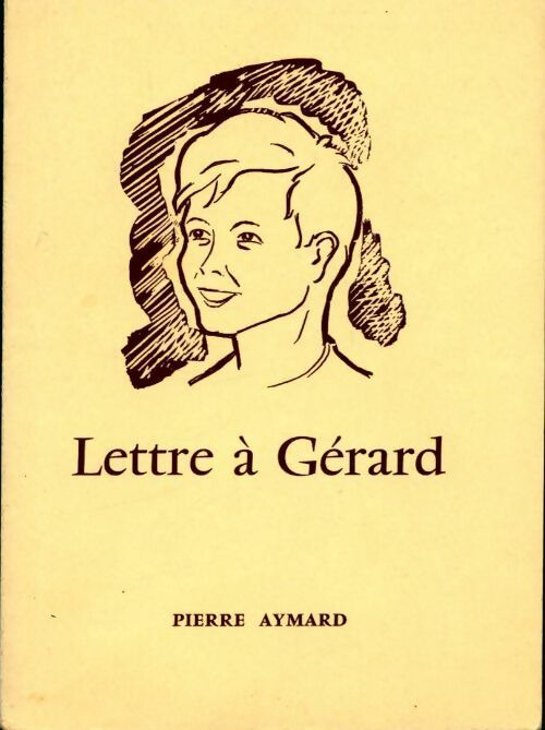 Livrenpoche : Lettre à Gérard - Pierre Aymard - Livre
