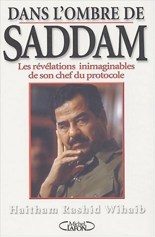 Livrenpoche : Dans l'ombre de Saddam - Haitham Rashid Wihaib - Livre