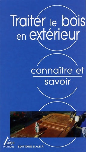 Livrenpoche : Traiter le bois en extérieur - Philippe Bierling - Livre