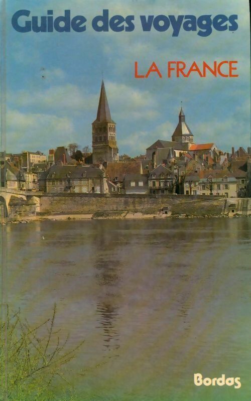 La France - Collectif -  Guide des voyages - Livre