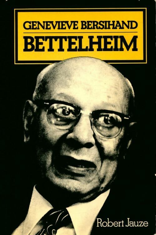 Livrenpoche : Bettelheim - Geneviève Bersihand - Livre