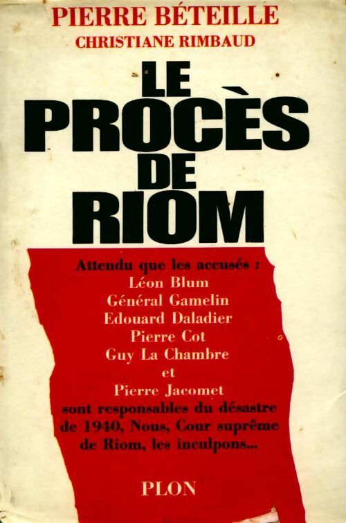 Livrenpoche : Le procès de Riom - Pierre Béteille - Livre