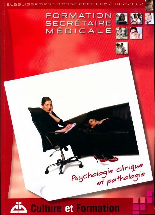 Psychologie clinique et pathologie - Collectif -  Formation secrétaire médicale - Livre