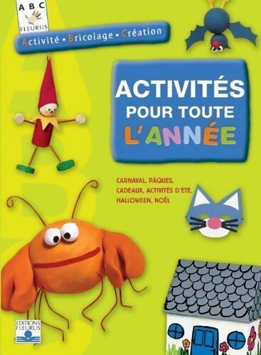 Activités pour toute l'année - Nathalie Auzeméry -  ABC Fleurus - Livre