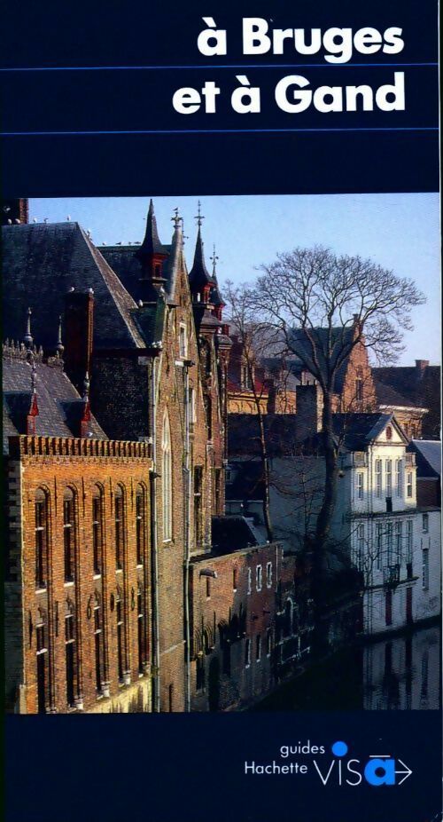 Livrenpoche : A Bruges et à Gand - Hélène Willemart - Livre