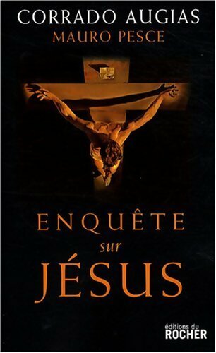 Livrenpoche : Enquête sur Jésus - Corrado Augias - Livre