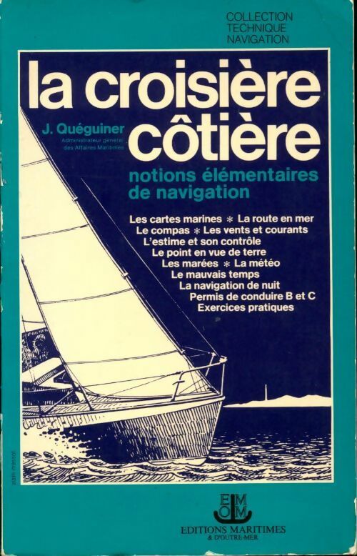 Livrenpoche : La croisière côtière - J Quéguiner - Livre