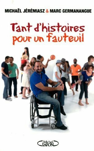 Livrenpoche : Tant d'histoires pour un fauteuil - Michaël Jérémiasz - Livre