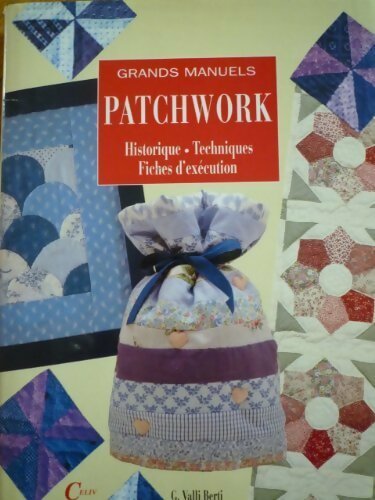 Livrenpoche : Patchwork  - Valli Berti Gianna - Livre