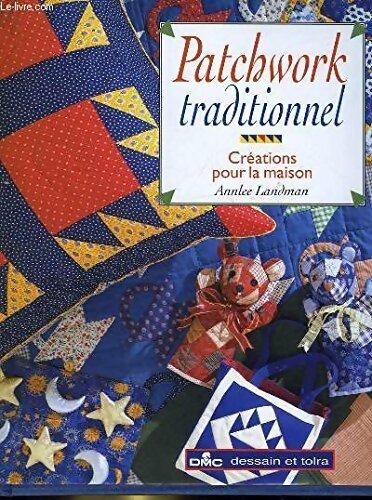 Livrenpoche : Patchwork traditionnel - Annlee Landman - Livre