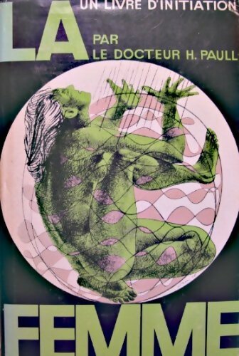 Livrenpoche : La femme - H Paull - Livre