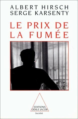 Livrenpoche : Le prix de la fumée - Albert Hirsch - Livre